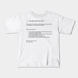 404 Site Not Found Kids T-Shirt